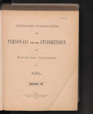 II. Amtliches Verzeichniss Des Personals Und Der Studirenden Der Königlichen Universität Zu Kiel. Sommersemester 1878.