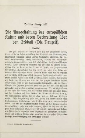 Dritter Hauptteil. Die Ausgestaltung der europäischen Kultur und deren Verbreitung über den Erdball (Die Neuzeit)