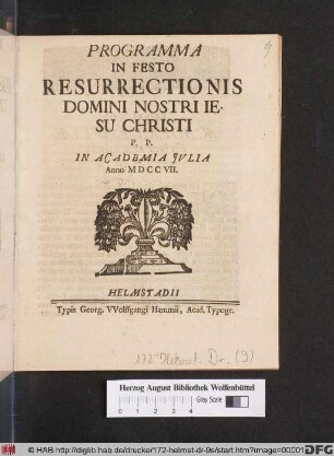 Programma In Festo Resurrectionis Domini Nostri Iesu Christi P. P. In Academia Jvlia Anno MDCCVII