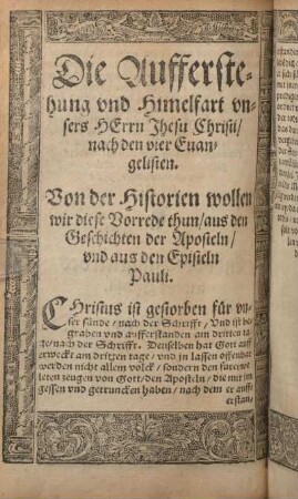 Die Aufferstehung vnd Himelfart vnsers Herrn Jhesu Christi, nach den vier Euangelisten.