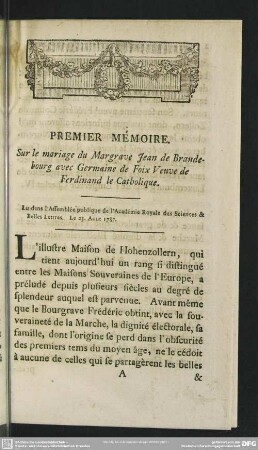 Premier Mémoire. Sur le mariage du Margrave Jean de Brandebourg avec Germaine de Fois Veuve de Ferdinand le Catholique