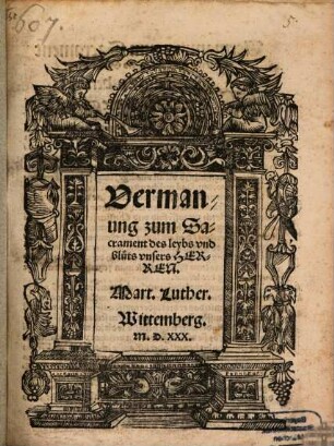 Vermanung zum Sacrament des leybs vnd bluts vnsers Herren