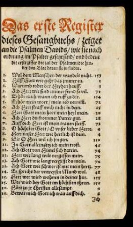 Das erste Register dieses Gesangbuchs/ zeiget an die Psalmen Davids ...