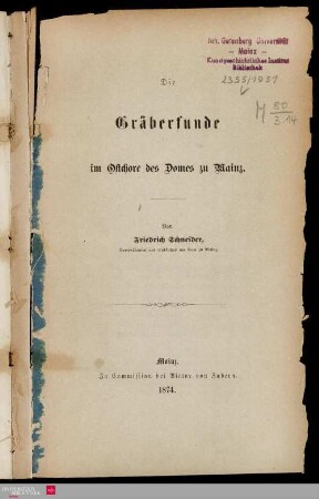 Die Gräberfunde im Ostchore des Domes zu Mainz