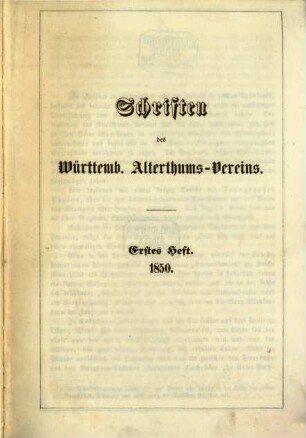 Schriften des Württemb. Alterthums-Vereins, 1,1. 1850