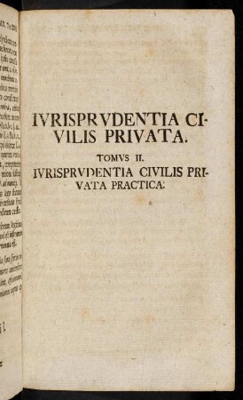 1001-1262, Tomus II. Iurisprudentia civilis privata practica