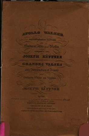 Apollo Walzer mit Introduction und Coda : für Guitarre, Flöte oder Violin : op. 264 = Grandes valses avec introduction et finale : pour guitare, flûte ou violon : op. 264