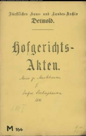 Meier zu Menkhausen, Otto gegen Eingesessene zu Oerlinghausen - Holzberechtigung