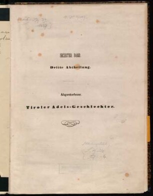 Bd. 6, Abth. 3, H. 1: Abgestorbene Tiroler Adels-Geschlechter