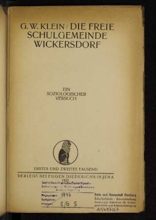 Die freie Schulgemeinde Wickersdorf : ein soziologischer Versuch