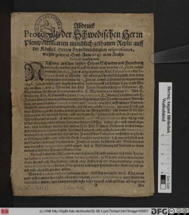 Abdruck Protocolli Der Schwedischen Herrn Plenipotentiarien mündlich gethanen Replic auff der Keyserl. Herren Gevollmächtigten Responsiones, wie selbige den 16. Octob. Anno 1645. in der Reichs-Dictatur auskommen