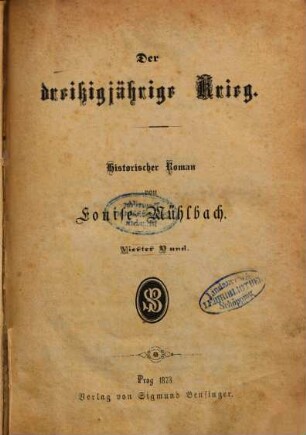 Der dreissigjährige Krieg : Historischer Roman von Louise Mühlbach, 4