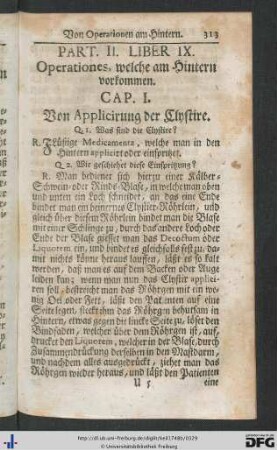 Liber IX. Operationes, welche am Hintern vorkommen.