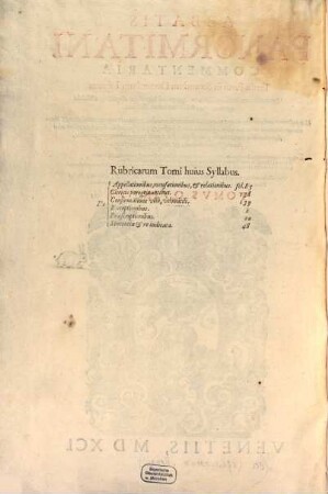 Abbatis Panormitani Commentaria ... in ... Decretalium librum : quamplurium iurisconsultorum, qui probe hucusque aliquid iis addidisse apparuerunt, adnotationibus illustrata, 5. ... Tertiae Partis in Secundum Decretalium Librum