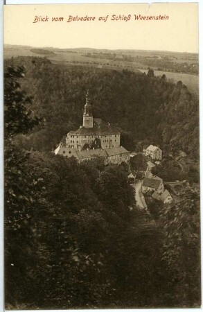 Weesenstein. Blick vom Belvedere auf Schloss Weesenstein