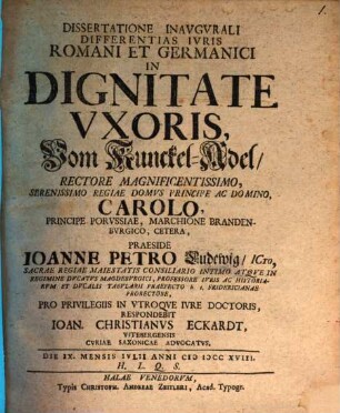 Dissertatione Inavgvrali Differentias Ivris Romani Et Germanici In Dignitate Vxoris : = Vom Kunckel-Adel