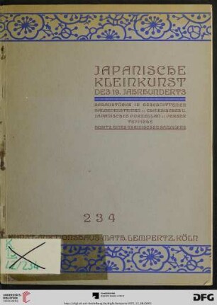 Japanische Kleinkunst des XIX. Jahrhunderts in Durchweg ersten Qualitäten : grosse Gruppen und Figuren in Elfenbein, Netsuke, Okimono, Lackarbeiten, Bronzen, Arbeiten in Silber ... ; Besitz eines rheinischen Sammlers ; ferner: Perser Teppiche, chinesisches u. japanisches Porzellan ... ; Versteigerung: 8., 9. Dezember 1925 (Katalog Nr. 234)