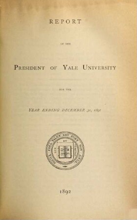 Report of the president : for the year .... 1891 (1892)