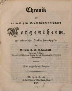 Chronik der vormaligen Deutschordens-Stadt Mergentheim : aus urkundlichen Quellen herausgegeben