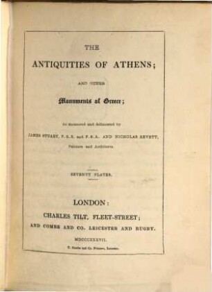 The antiquities of Athens; and other monuments of Greece