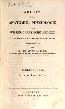 Archiv für Anatomie, Physiologie und wissenschaftliche Medicin. 1849