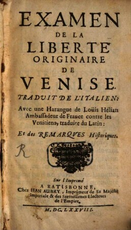 Examen de la libertè originaire de Venise