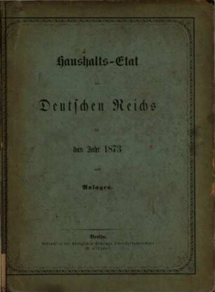 Haushaltsetat des Deutschen Reichs, 1873