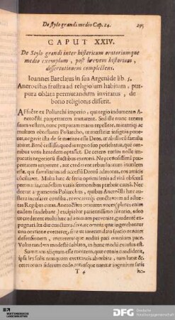 Caput XXIV. De Stylo grandi inter historicum oratoriumque medio exemplum, post brevem historiam, dissertationem complectens
