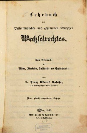 Lehrbuch des österreichischen und gesammten Deutschen Wechselrechtes