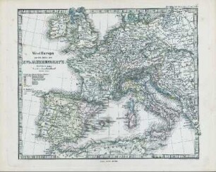 West Europa um die Mitte des XVI. Jahrhunderts