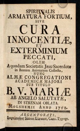 1-372, Spiritualis Armatura Fortium, Sive Cura Innocentiae ...