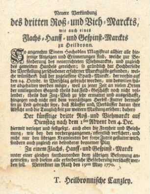 Bekanntmachung über die drei Viehmärkte (nach Ablauf der 3 Freijahre werden nun vor allem die Marktgebühren bekannt gegeben) Heilbronner Canzley