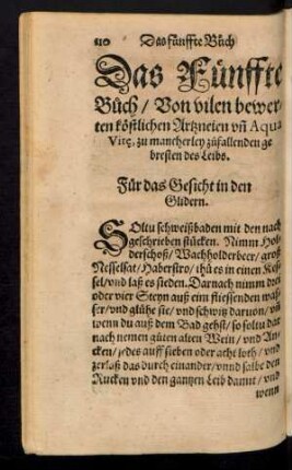 Das Fünffte Buch/ Von vilen bewerten köstlichen Artzneien un[d] Aqua Vitae, zu mancherley zufallenden gebresten des Leibs.