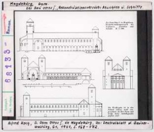 Magdeburg, Dom: Bau Ottos I., Rekonstruktionsversuch, Ansichten und Schnitte