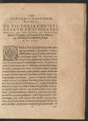 Johannis Baptistae Rasarii, De Victoria Christianorum Ad Echinadas Oratio, Ad Principem, Et Senatum: habita Venetiis ... Anno M.D.LXXI.