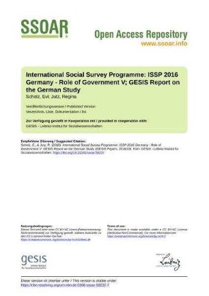 International Social Survey Programme: ISSP 2016 Germany - Role of Government V; GESIS Report on the German Study