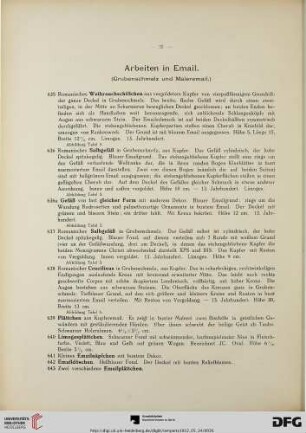 Arbeiten in Email (Grubenschmelz und Maleremail) (Nr. 635-645)