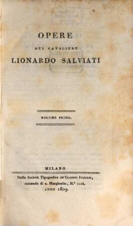 Opere Del Cavaliere Lionardo Salviati, 1