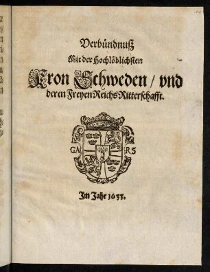 11r-18v, Verbündnuß Mit der Hochlöblichsten Kron Schweden...