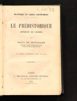 Le préhistorique Antiquité de l'homme