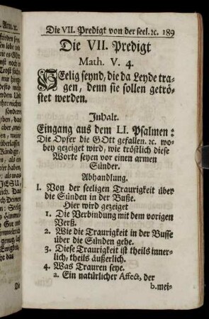 Die VII. Predigt Math. V. 4. Seelig seynd, die da Leyde tragen, denn sie sollen getröstet werden.
