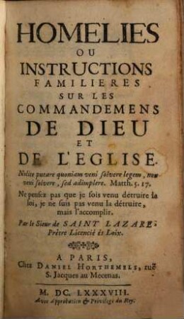 Homélies, ou instructions familières sur les commendemens de Dieu