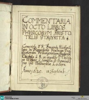 Commentaria in octo libros physicorum Aristotelis - Cod. Ettenheim-Münster 192