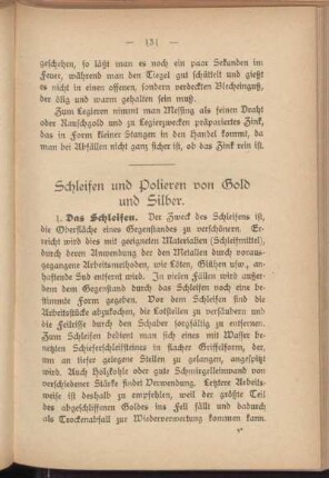 Schleifen und Polieren von Gold und Silber.