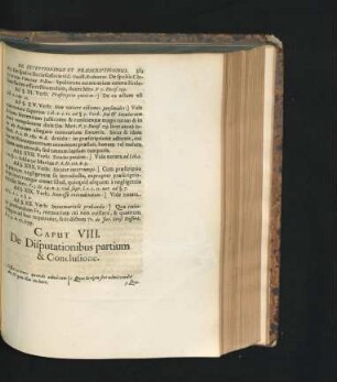 Caput VIII. De Disputationibus partium & Conclusione.