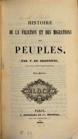 Histoire de la filiation et des migrations des peuples, 1