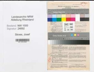 Entnazifizierung Josef Stroes, geb. 14.01.1911 (Schriftsetzer)