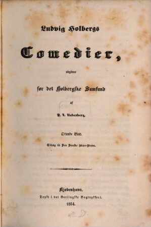 Ludvig Holbergs comedier, 8