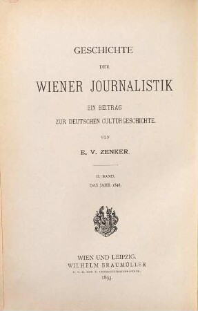 Geschichte der Wiener Journalistik : ein Beitrag zur deutschen Culturgeschichte, 2. Während des Jahres 1848