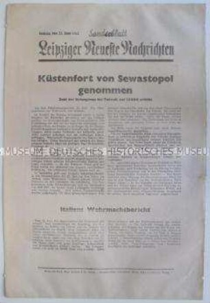 Sonderblatt der "Leipziger Neuesten Nachrichten" u.a. zum Verlauf der Angriffe der deutschen Wehrmacht auf die Festung Sewastopol